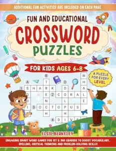 Elsie Berkeley Fun and Educational Crossword Puzzles for Kids Ages 6-8