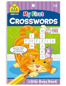 School Zone My First Crosswords Workbook for Ages 6-8