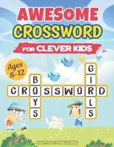 Sontodo Publishing Awesome Crossword Puzzles For Kids 8-12